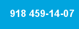 918 459-14-07 918 459-14-07